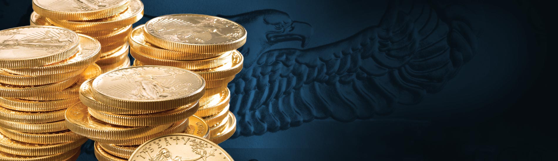 Four stacks of gold bullion coins against dark blue background imprinted with an eagle