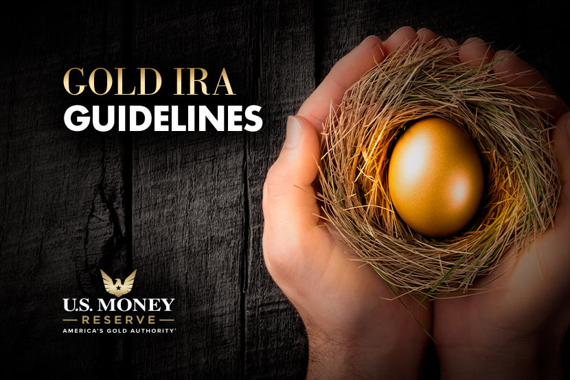 Gold and Other Precious Metals IRA Guidelines