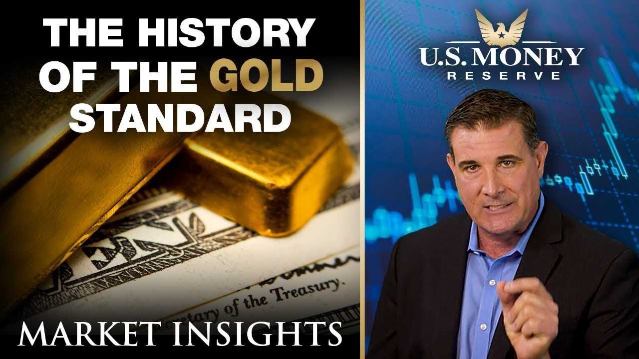 the history of the gold standard
