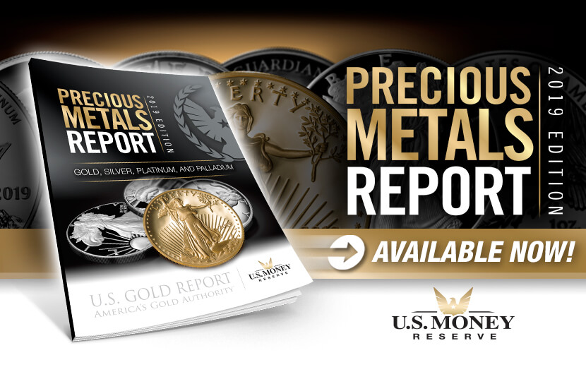 Precious Metals Report 2019 Edition: Available Now from U.S. Money Reserve