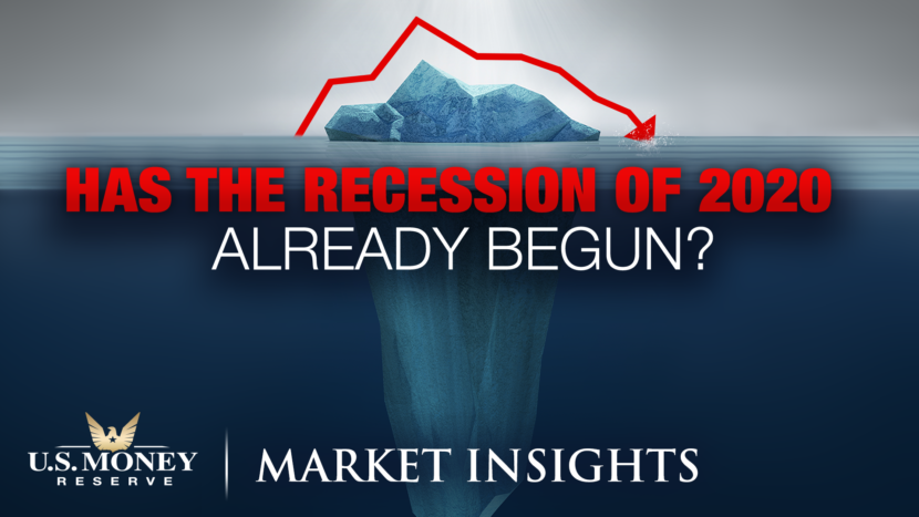 Has the Recession of 2020 Already Begun