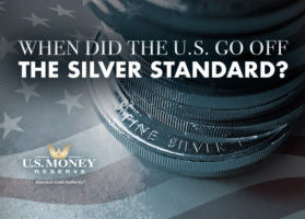 When Did the U.S. Go Off the Silver Standard