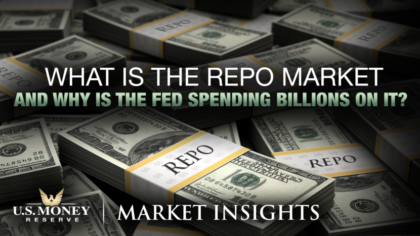 What is the Repo Market and Why Is the Fed Spending Billions on It?