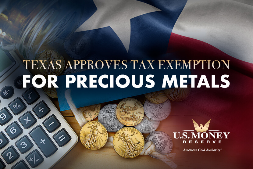 Texas Approves Tax Exemption for Precious Metals