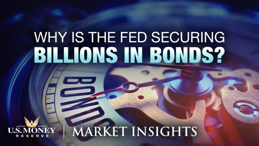 Why Is The Fed Securing Billions In Bonds?: Market Insights