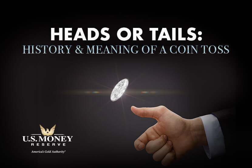 Heads or Tails: History and Meaning of Coin Toss