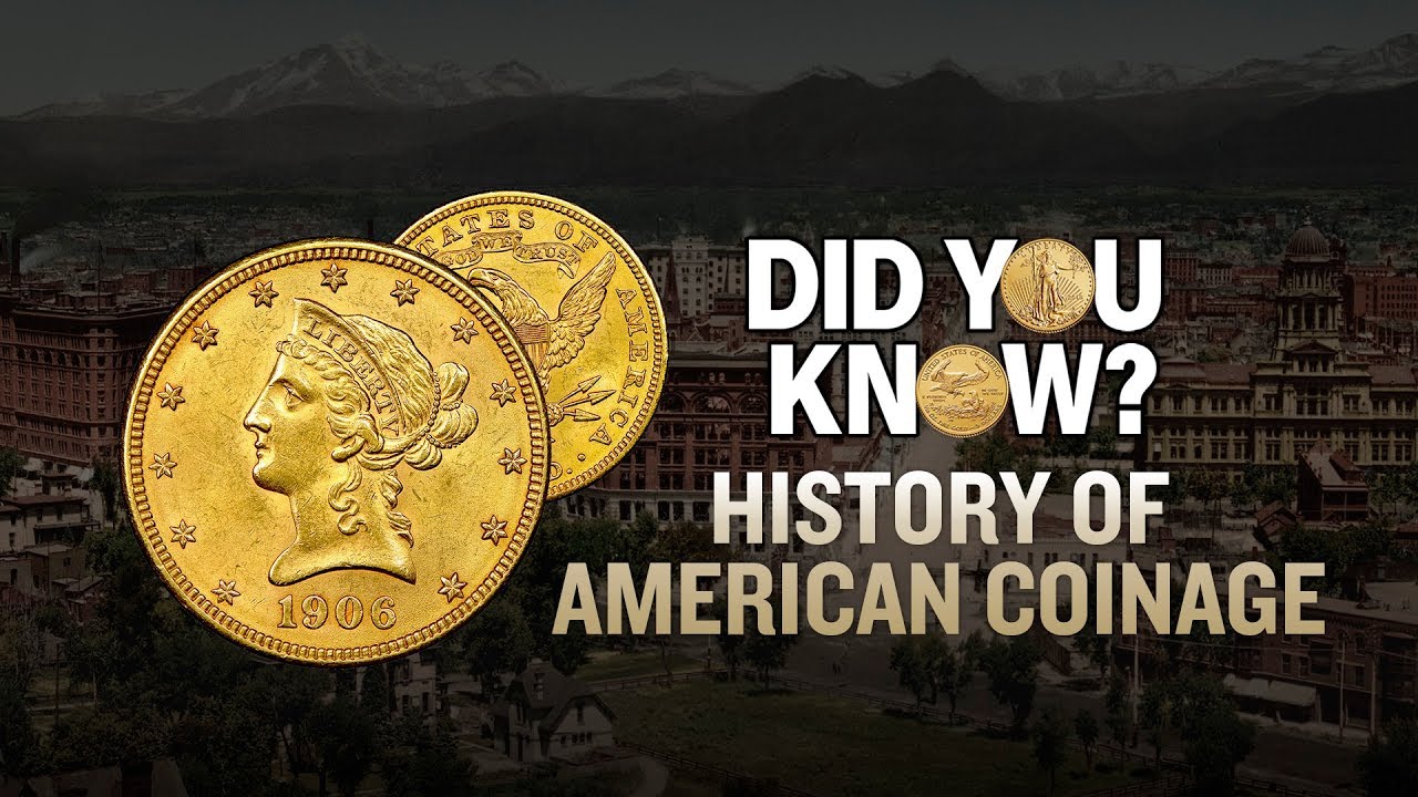 Did You Know? History of American Coinage