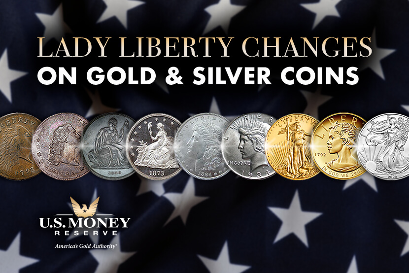 Lady Liberty Changes on Gold and Silver Coins