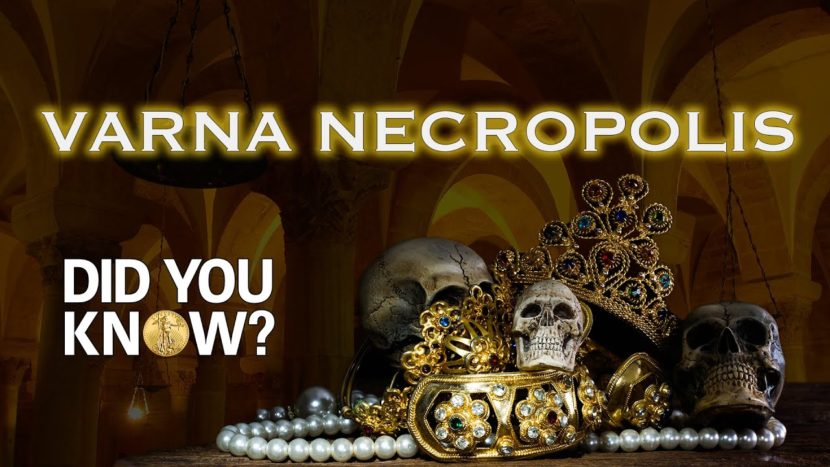 Varna Necropolis: Did You Know?