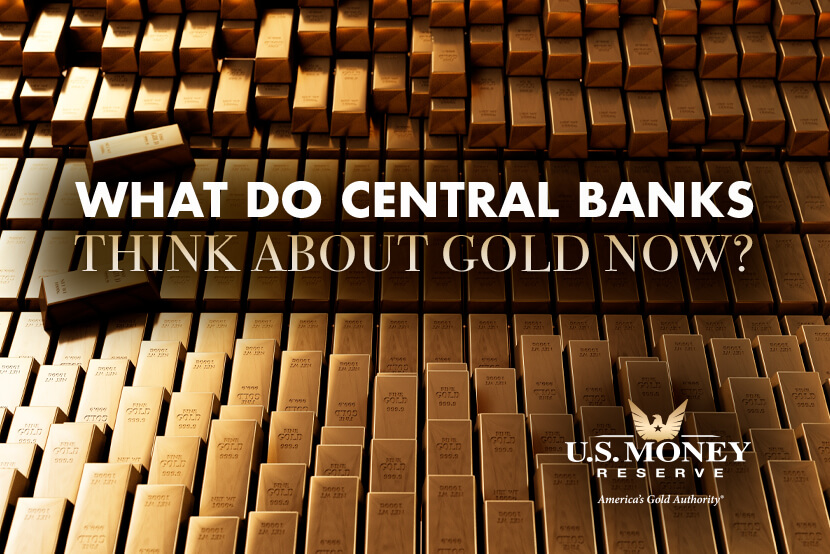 What Do Central Banks Think About Gold Right Now?