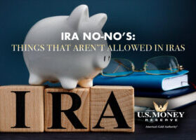 IRA No-No's: Things That Aren't Allowed in IRAs