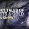 spooky tales of ghosts & gold: did you know?