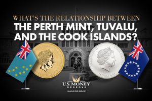 What's the Relationship Between the Perth Mint, Tuvalu and the Cook Islands?