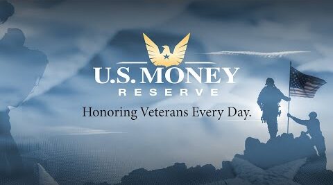 U.S. Money Reserve Shows Appreciation on Veterans Day