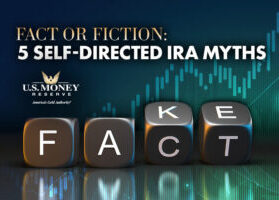 Fact or Fiction: 5 Self-Directed IRA Myths