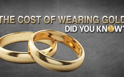 The Cost of Wearing Gold: Did You Know?