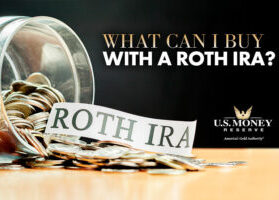 What Can I Buy with a Roth IRA?