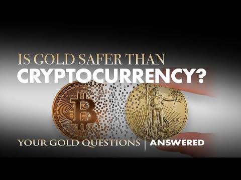 Is Gold Safer than Cryptocurrency?