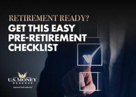 Retirement Ready? Get This Easy Pre-Retirement Checklist