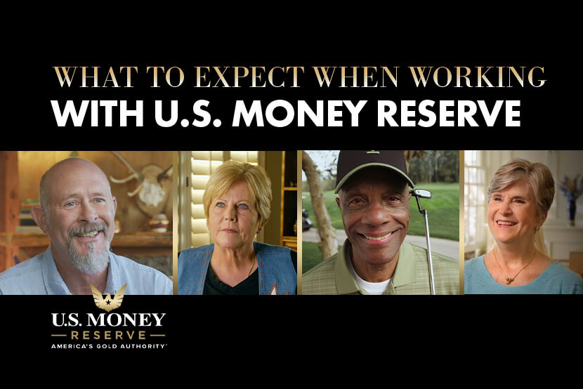 What to Expect When Working with U.S. Money Reserve - Hear from Real Clients