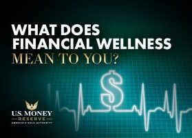 What Does Financial Wellness Mean to You