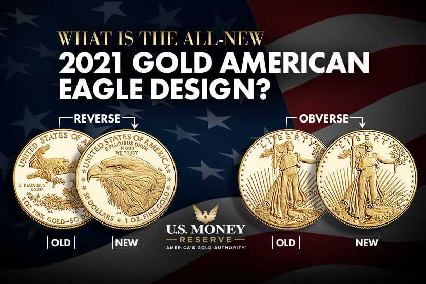 Have You Seen the All-New 2021 Gold American Eagle Design?