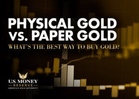 Physical Gold vs. Paper Gold