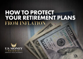 How to Protect Your Retirement Plans from Inflation