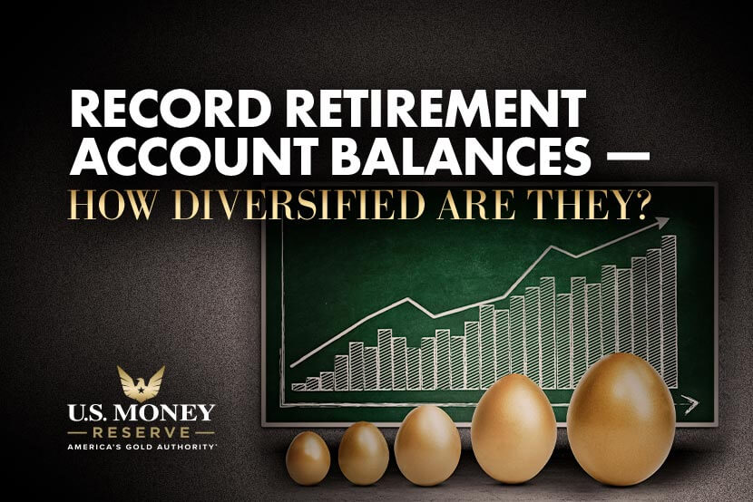 Retirement Accounts Are Filling up—How Diversified Are They?
