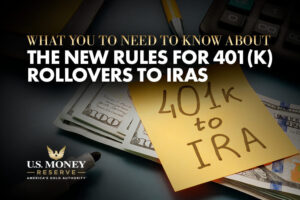 What You Need to Know About the New Rules for 401(k) Rollovers to IRA