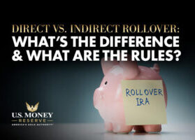 Direct vs Indirect Rollover: What's the Difference and What Are the Rules