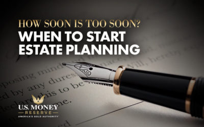 How Soon Is Too Soon? When to Start Estate Planning