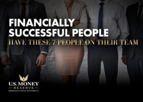 Financially Successful People Have These 7 People on Their Team