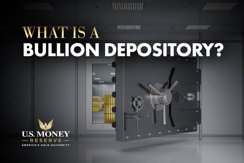 What Is a Bullion Depository?