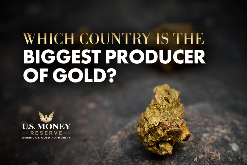 Which Country is the Biggest Producer of Gold