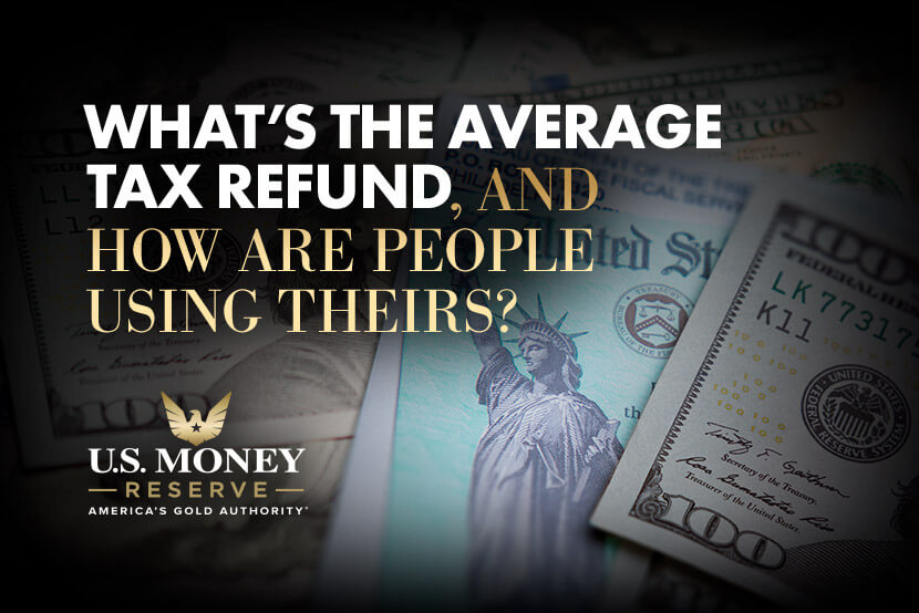 What's the Average Tax Refund and How Are People Using Theirs