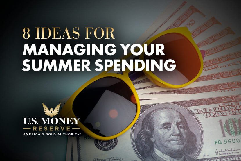 8 Ideas for Managing Your Summer Spending