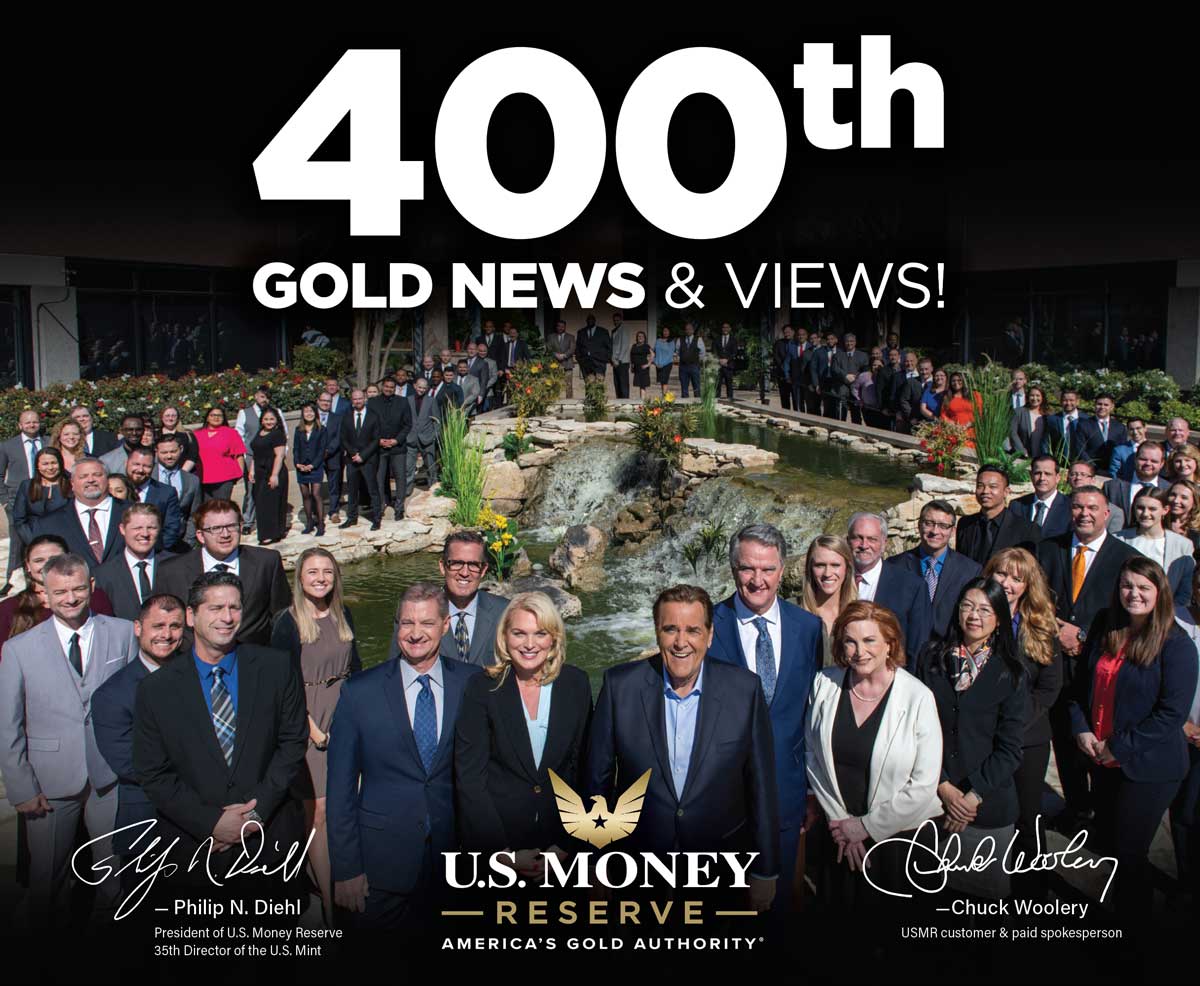 400th Gold News and Views with USMR Team Photo