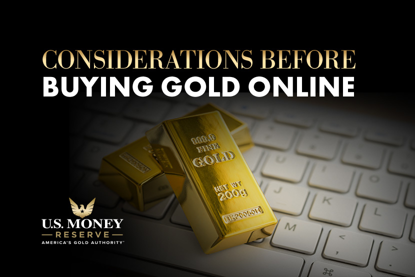 Considerations Before Buying Gold Online—From Gold Bullion Bars to Gold Coins and More