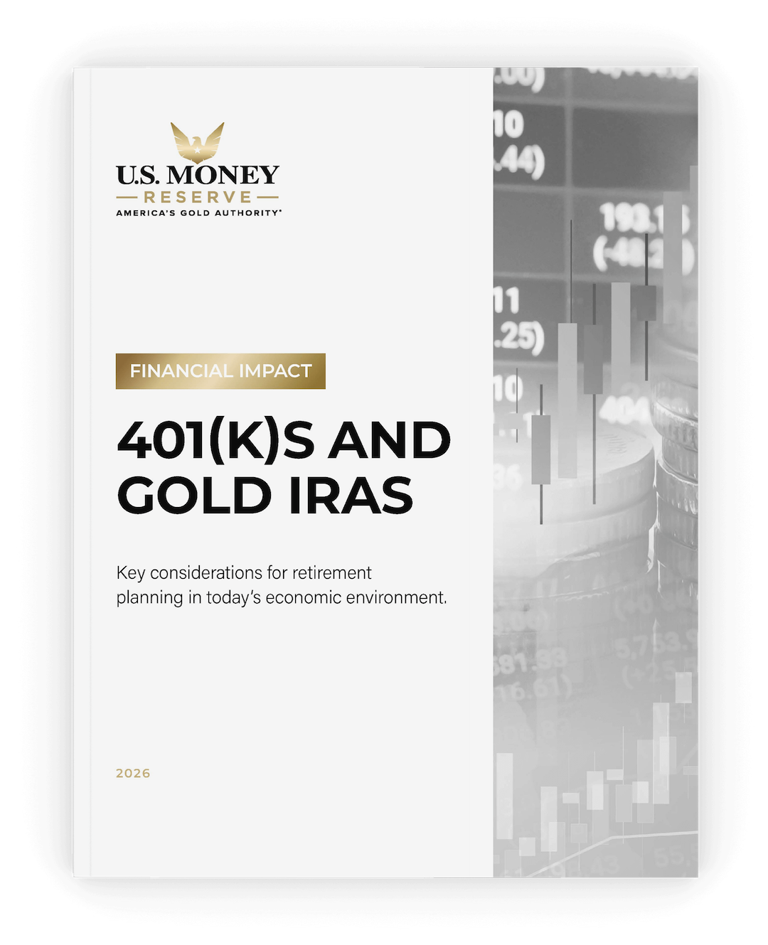 401(k)s and Gold IRAs<br />
